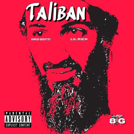 Taliban (feat. 8TG Lil Rich)