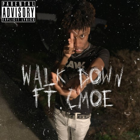 Walk Down (feat. C-moe) | Boomplay Music