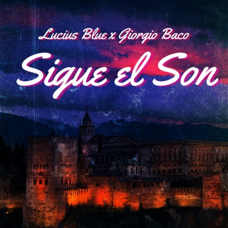 Sigue el Son ft. Giorgio Baco | Boomplay Music