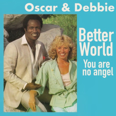 Better World ft. Oscar Harris