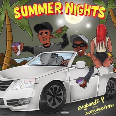 Summer Nights (Intro) ft. ScottieNoPippen