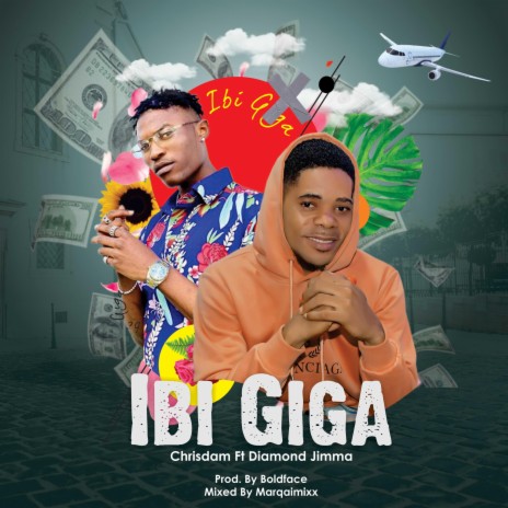 Ibi Giga (feat. Diamond Jimma) | Boomplay Music