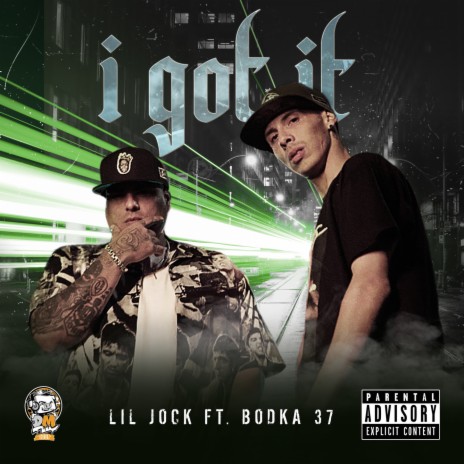I Got It ft. Bodka 37 | Boomplay Music