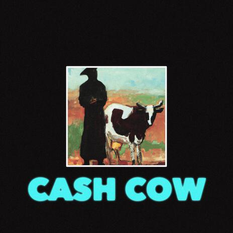 CASH COW | Boomplay Music