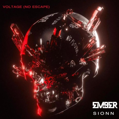 Voltage (No Escape) ft. Sionn | Boomplay Music