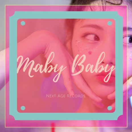Maby Baby | Boomplay Music