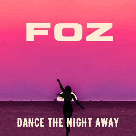 Dance the Night Away ft. Sophie Ann Browne | Boomplay Music