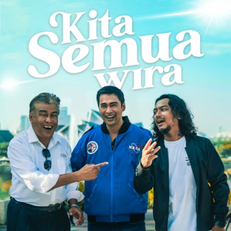 Kita Semua Wira | Boomplay Music