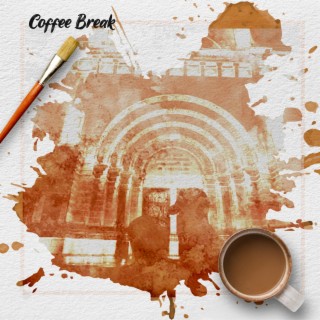 Coffee Break lyrics | Boomplay Music