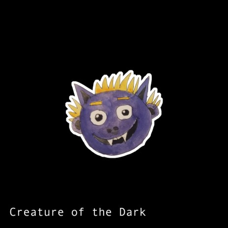 Creature of the Dark