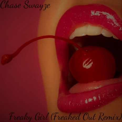 Freaky Girl (Freaked Out Remix) | Boomplay Music