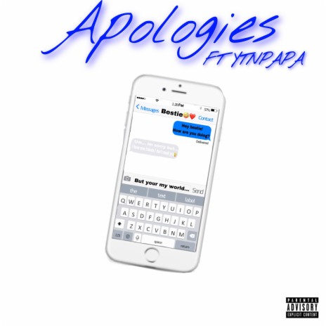 Apologies ft. Ytnpapa | Boomplay Music