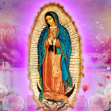 Our Lady of Guadalupe Blessings and Protection | 432 Hz | Boomplay Music