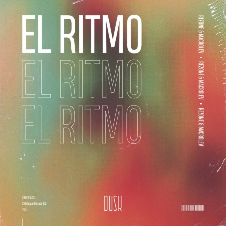 El Ritmo (Extended Mix) ft. MACROLEV | Boomplay Music