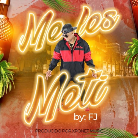 Me Les Meti | Boomplay Music