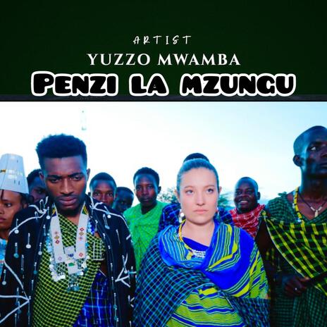 Penzi La Mzungu | Boomplay Music