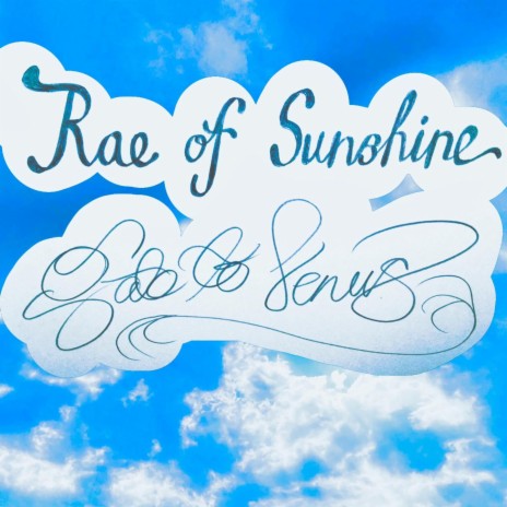 Rae of Sunshine | Boomplay Music