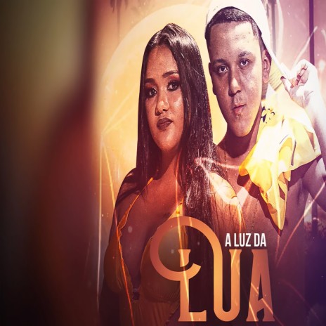 A Luz da Lua | Boomplay Music