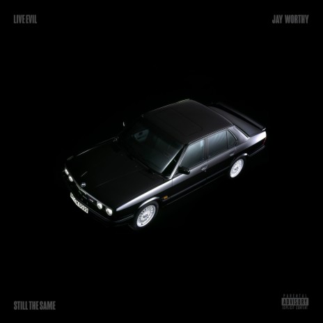 Still The Same (feat. Jay Worthy) | Boomplay Music