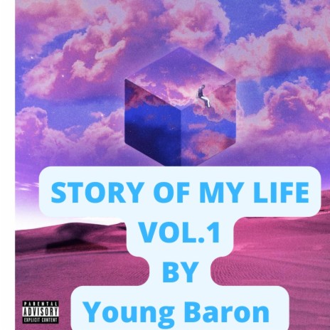 STORY OF MY LIFE, Vol. 1 | Boomplay Music