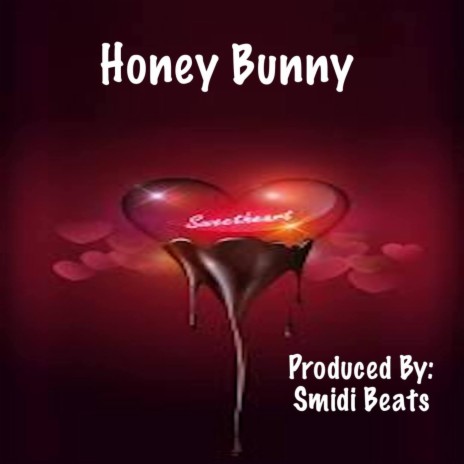 Honey Bunny | Boomplay Music