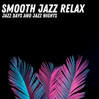 Jazz Days And Jazz Nights