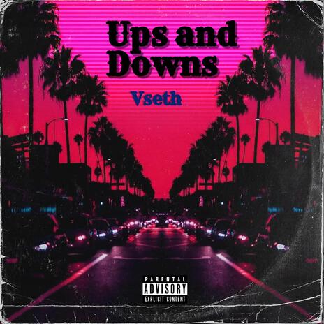 Ups and Downs | Boomplay Music