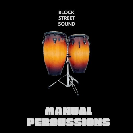 Manual Percussions (Original Mix)