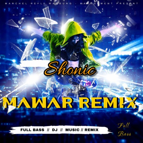 Shonic Mawar Remix | Boomplay Music