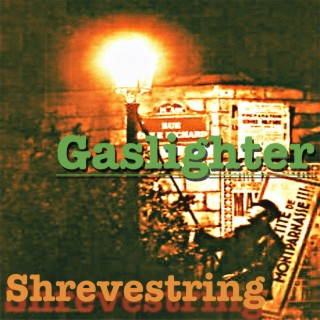 Gaslighter