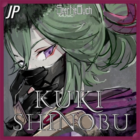 Kuki Shinobu | Japanese for: Genshin Impact | Boomplay Music