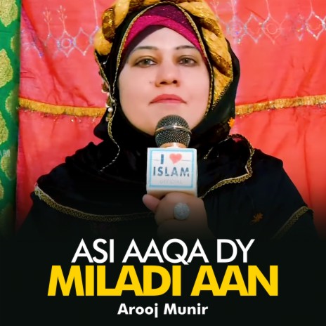 Asi Aaqa Dy Miladi Aan | Boomplay Music