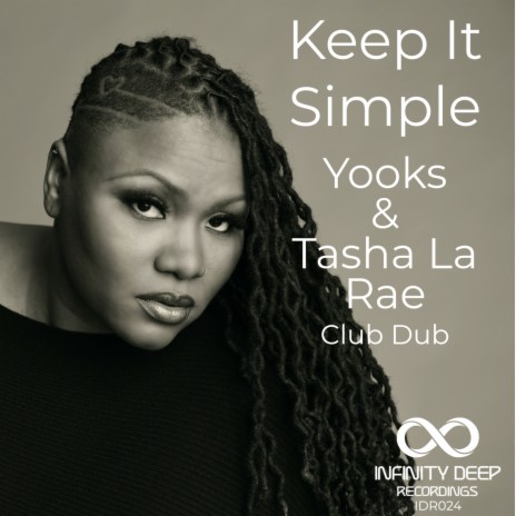 Keep It Simple (Club Dub) ft. Tasha LaRae | Boomplay Music