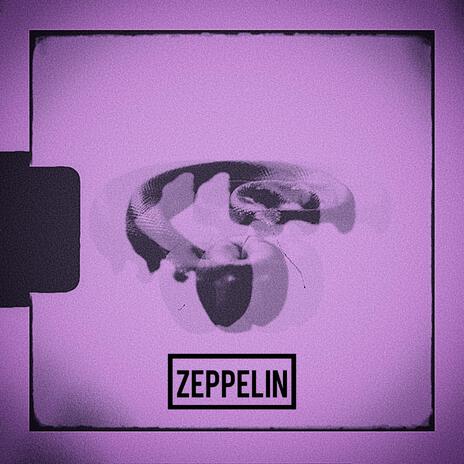 ZEPPELIN | Boomplay Music