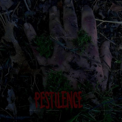 Pestilence | Boomplay Music