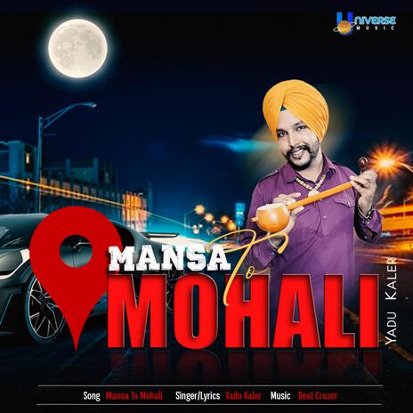 Mansa To Mohali | Boomplay Music