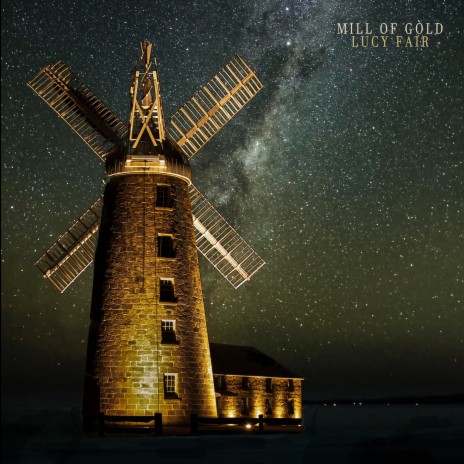 Mill of Gold | Boomplay Music