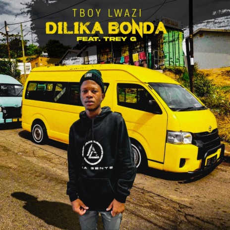 Dilika Bonda ft. TreY G | Boomplay Music