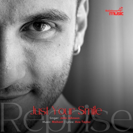 Just Your Smile Reprise | Boomplay Music