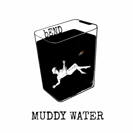 Muddy Water | Boomplay Music