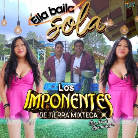 Ella Baila Sola