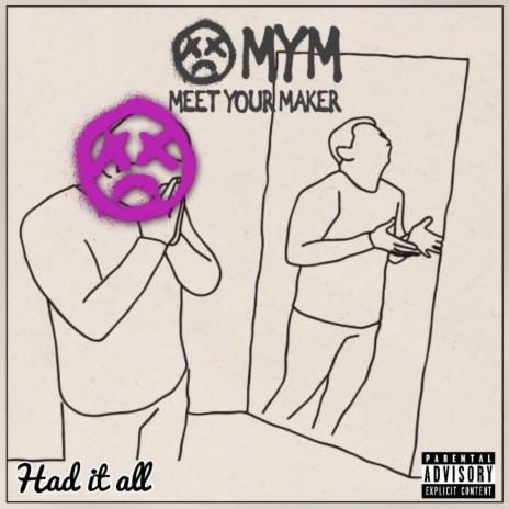 Had It All (Meet Your Maker Mix) | Boomplay Music