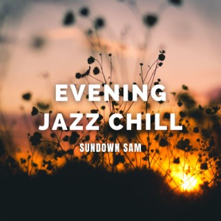 Evening Jazz Chill