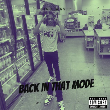 Back In that Mode | Boomplay Music