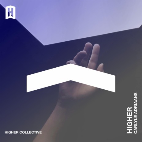 Higher (feat. Carlyle Adriaans) | Boomplay Music