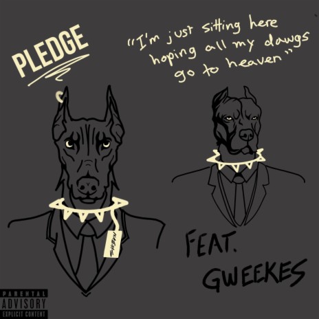 Pledge ft. GWeekes | Boomplay Music