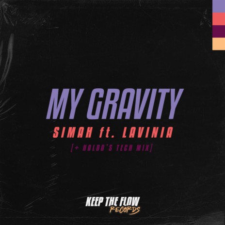 My Gravity (feat. Lavinia) (Radio Edit) | Boomplay Music