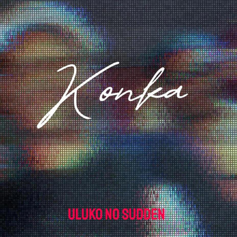 Konka | Boomplay Music