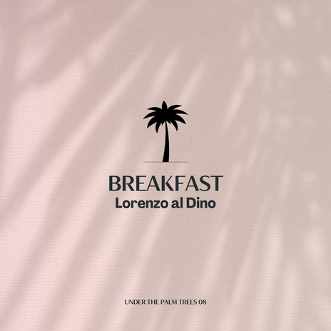 Breakfast | Boomplay Music