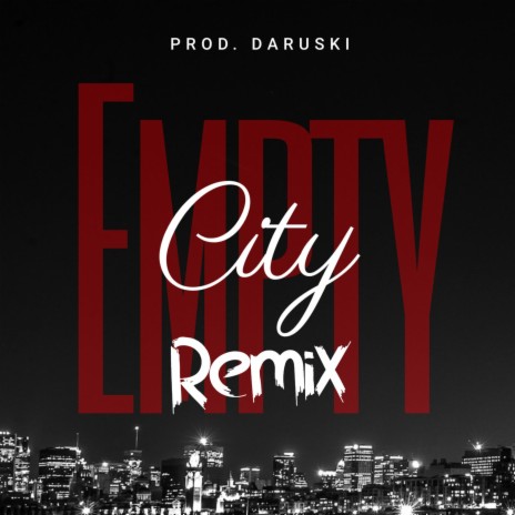 Empty City Remix | Boomplay Music